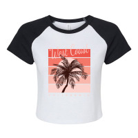 West Coast Of California Raglan Crop Top | Artistshot