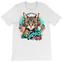 Good Tunes T-shirt | Artistshot