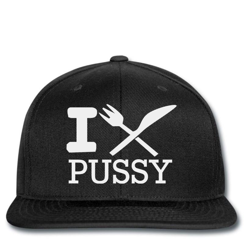 I Eat Pussy Funny Sex Printed hat by Mirz | Artistshot