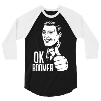 Ok Boomer 3/4 Sleeve Shirt | Artistshot