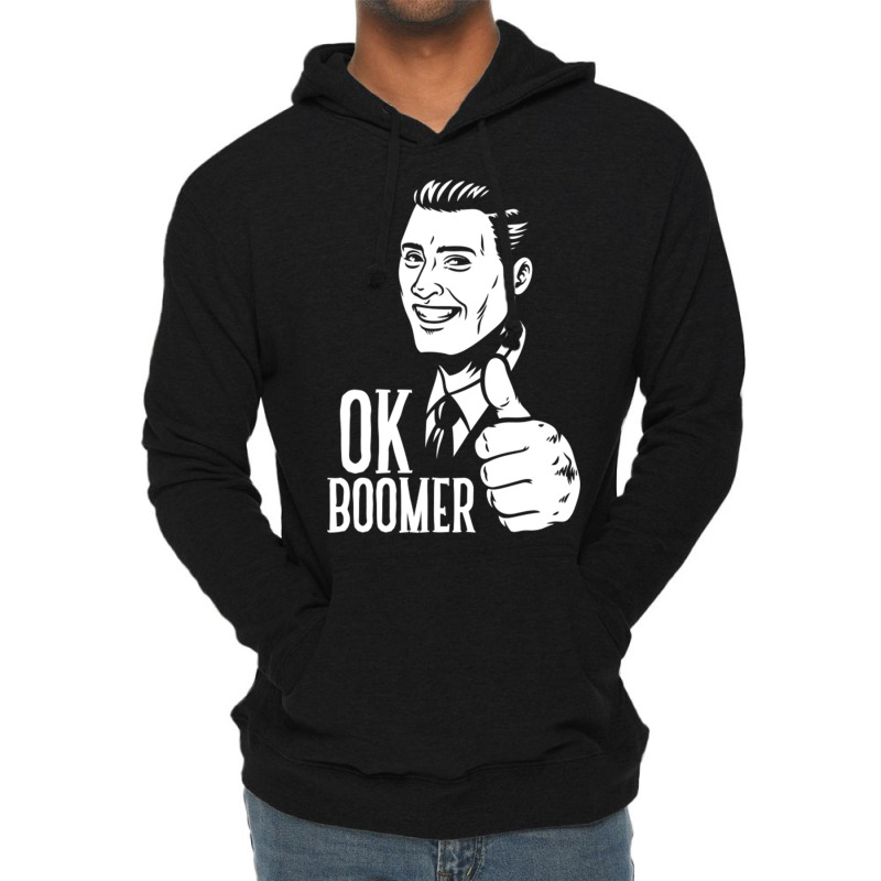 Ok Boomer Lightweight Hoodie | Artistshot