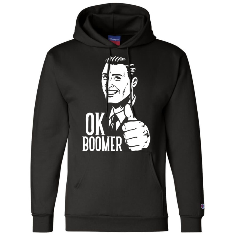 Ok Boomer Champion Hoodie | Artistshot