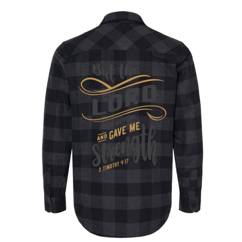 Divine Strength - 2 Timothy 4:17 Christian Design Flannel Shirt by cidolopez | Artistshot