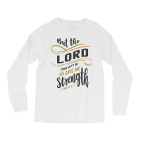 Divine Strength - 2 Timothy 4:17 Christian Design Long Sleeve Shirts | Artistshot