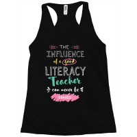 Literacy Teacher Appreciation Gifts   The Influenc Racerback Tank | Artistshot