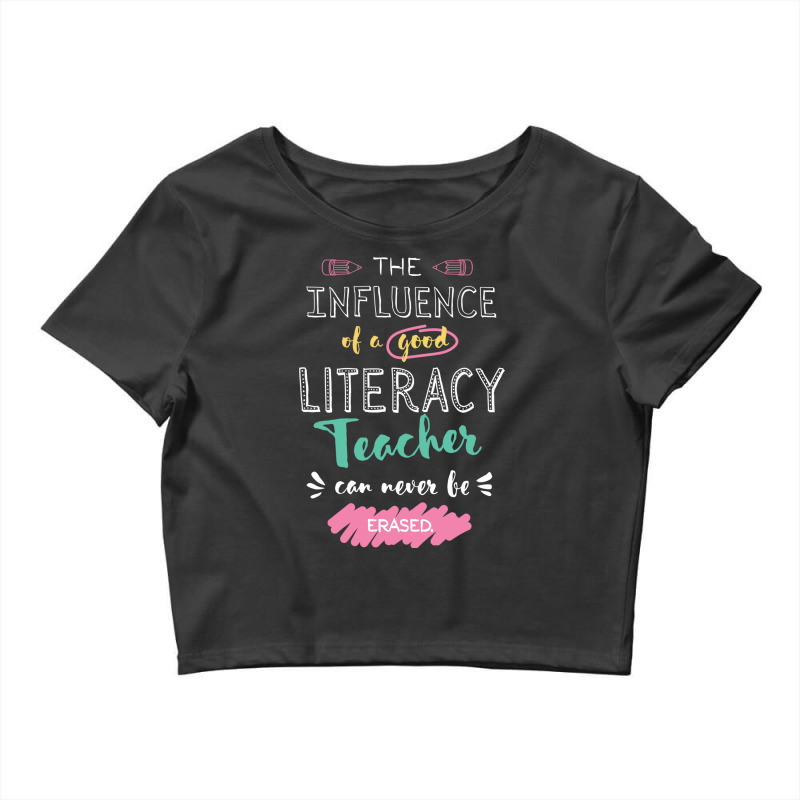 Literacy Teacher Appreciation Gifts   The Influenc Crop Top by BetterManufaktur | Artistshot