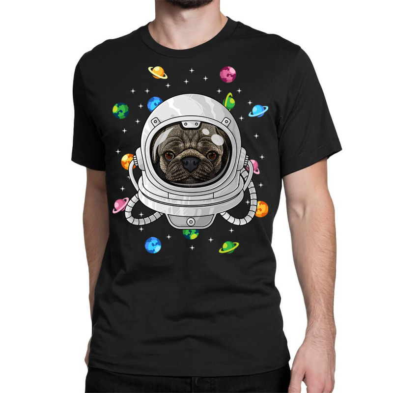 Pug Astronaut Dog Deep In Space Cosmic Universe Classic T-shirt by Ziz | Artistshot