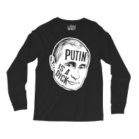 Putin Is A Dick (bw) Long Sleeve Shirts | Artistshot