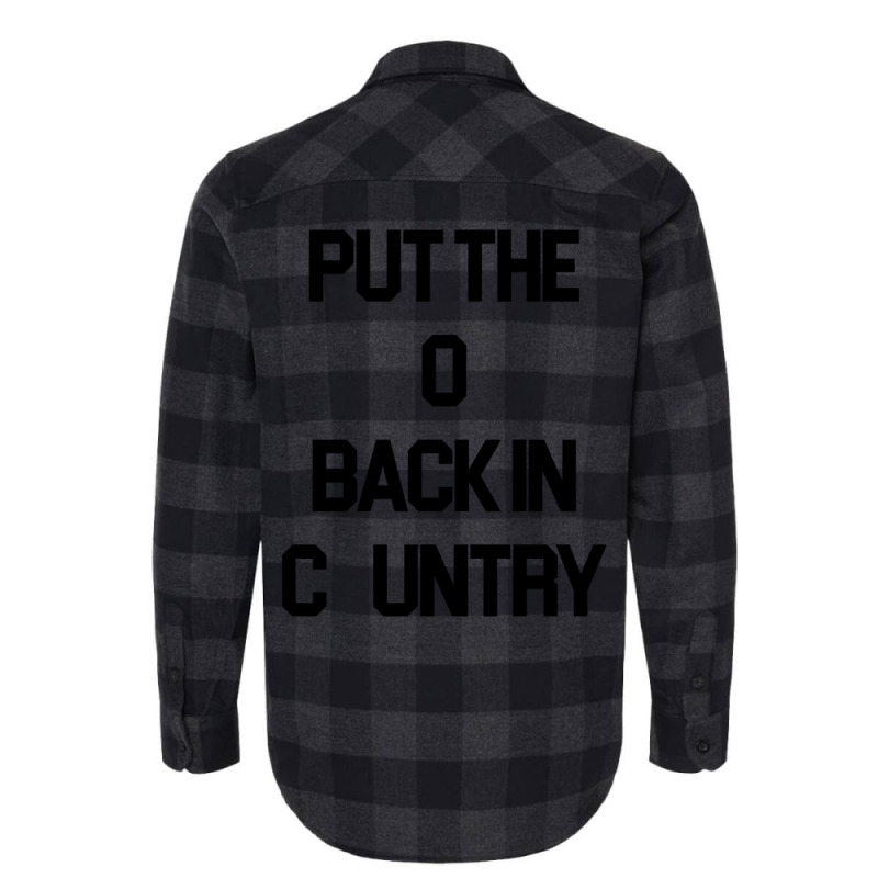 Put The O Back In Country  Outlaw Country Music Flannel Shirt | Artistshot