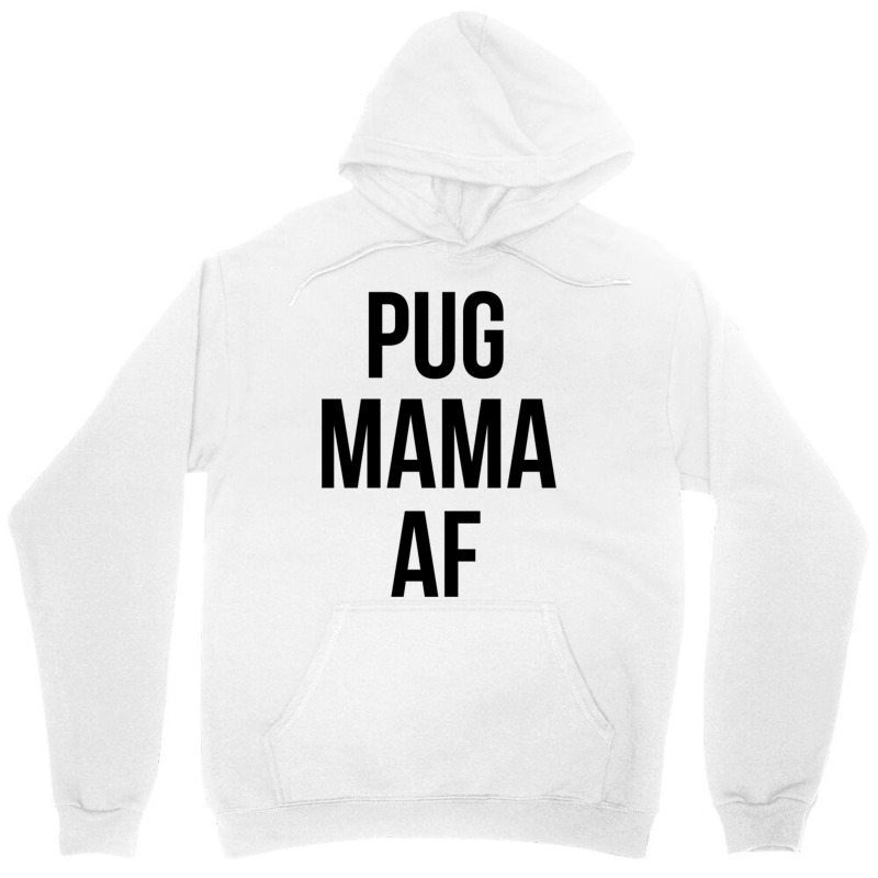 Pugmama Unisex Hoodie | Artistshot