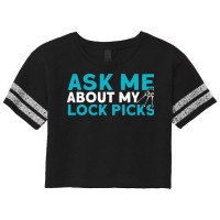 Ask Me About My Lock Picks Locks Locksmith Scorecard Crop Tee | Artistshot