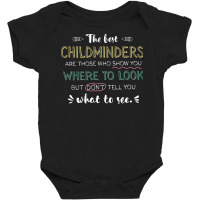 The Best Childminders Appreciation Gifts   Quote S Baby Bodysuit | Artistshot