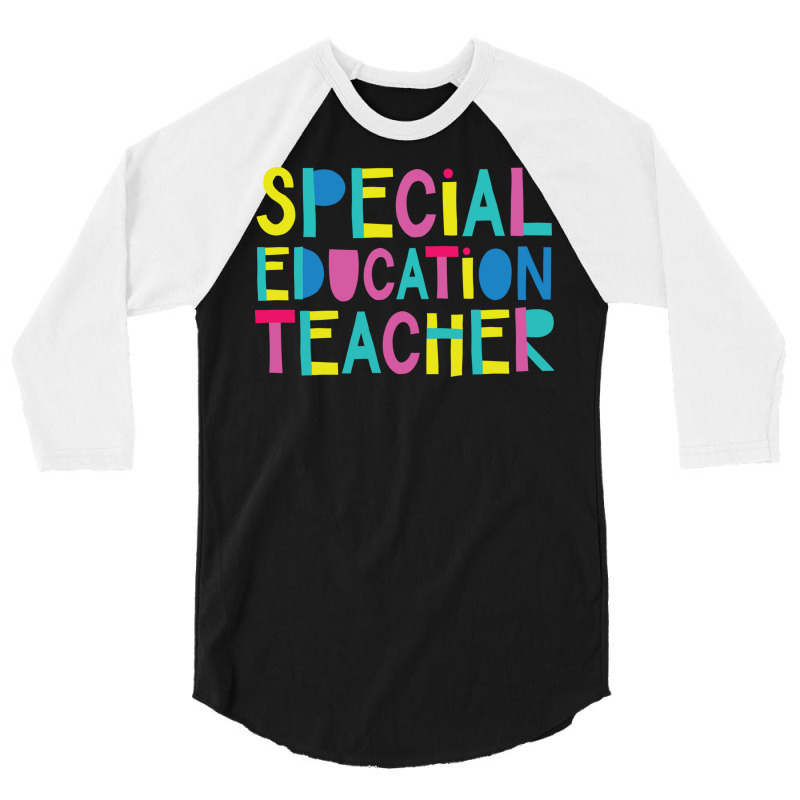 Special Education Teacher Gift Idea Cute Back To S 3/4 Sleeve Shirt | Artistshot