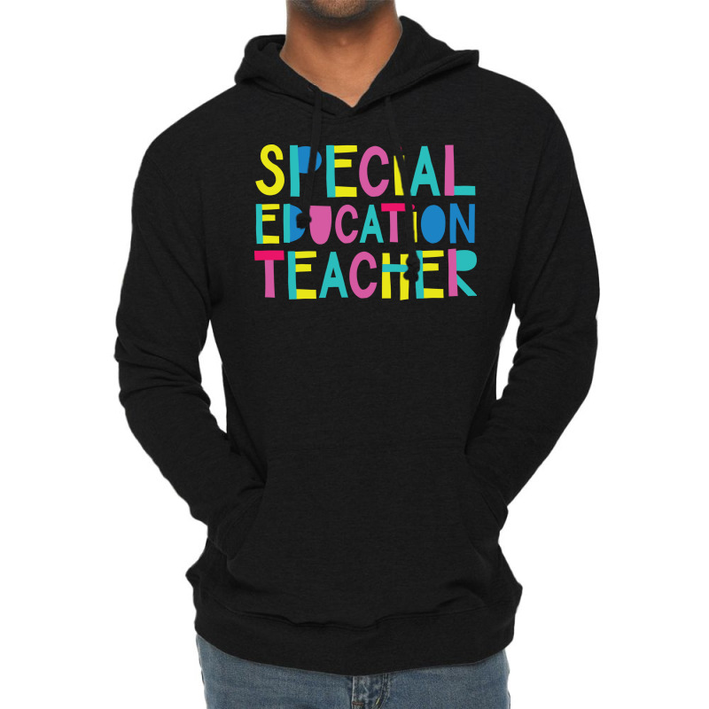 Special Education Teacher Gift Idea Cute Back To S Lightweight Hoodie | Artistshot