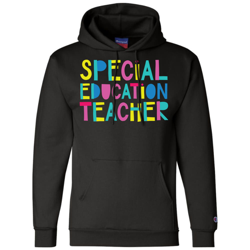 Special Education Teacher Gift Idea Cute Back To S Champion Hoodie | Artistshot