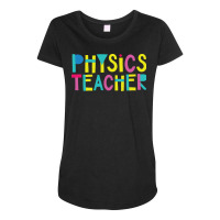 Physics Teacher Gift Idea Cute Back To School Maternity Scoop Neck T-shirt | Artistshot