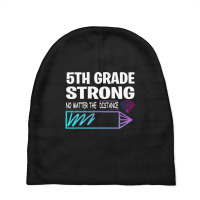 5th Grade Strong No Matter Wifi The Distance Baby Beanies | Artistshot