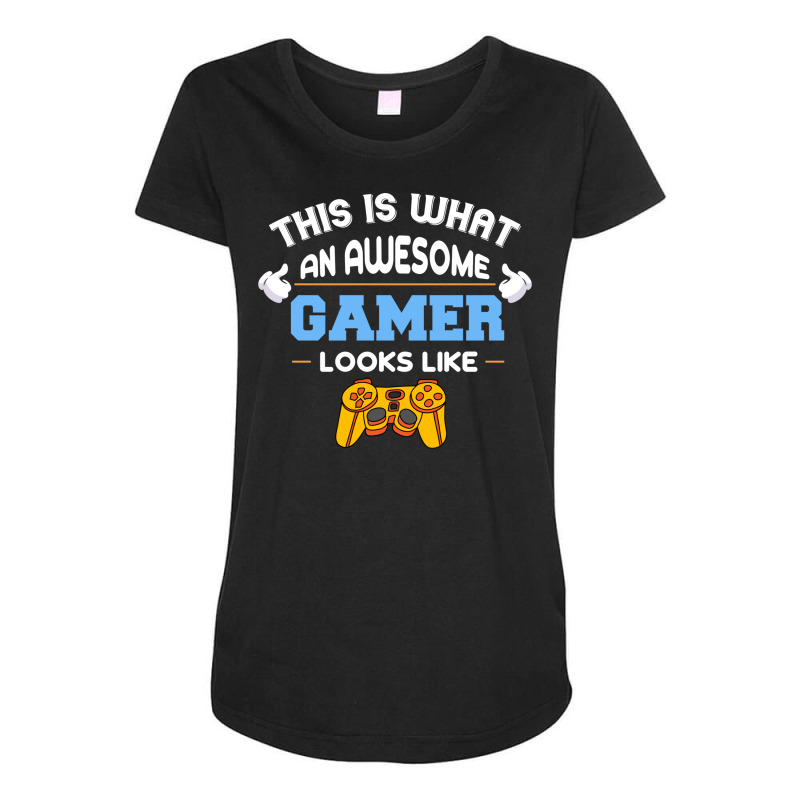 This Is An Awesome Gamer Looks Like Video Gaming L Maternity Scoop Neck T-shirt by binly | Artistshot