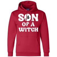 Halloween Son Of A Witch Funny Costume Family Boys Champion Hoodie | Artistshot