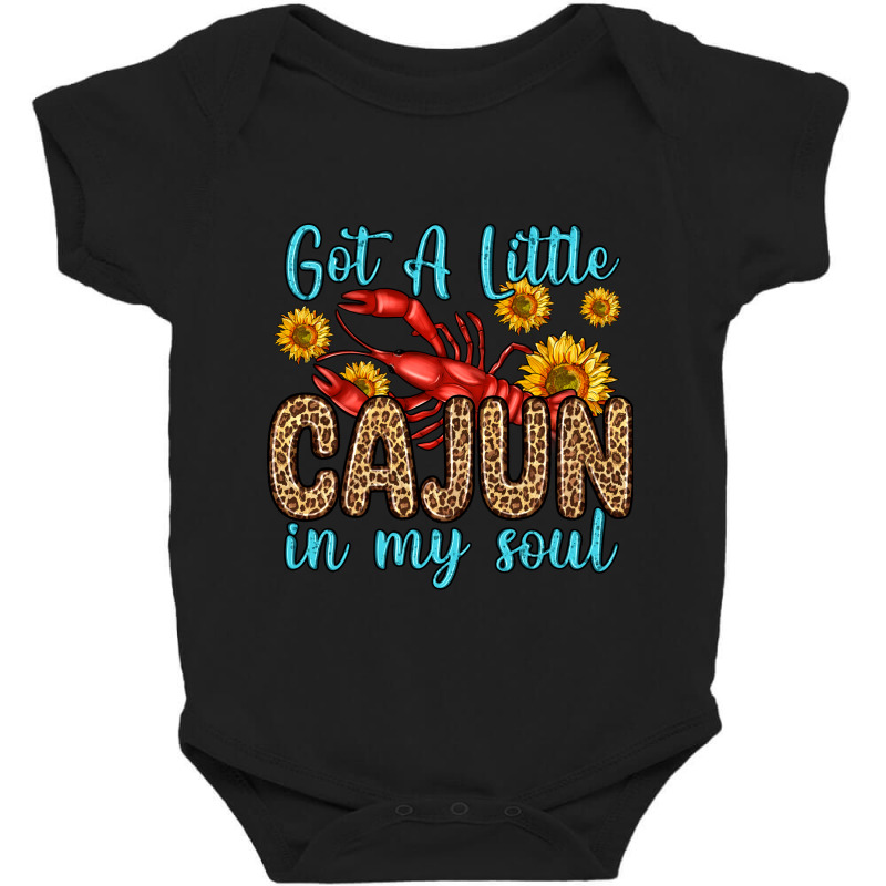 Got A Little Cajun In My Soul Baby Bodysuit by Zillion Design Studio | Artistshot