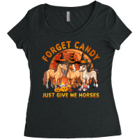 Forget Candy Just Give Me Horses Halloween Women's Triblend Scoop T-shirt | Artistshot