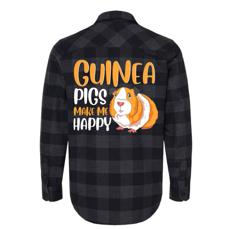 Guinea Pigs Make Me Happy Adorable Pet Guinea Pig Flannel Shirt | Artistshot