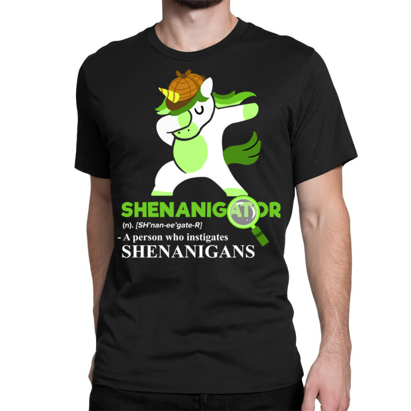 Shenanigator (n) A Person Who Instigates Shenaniga Classic T-shirt by queerappear | Artistshot