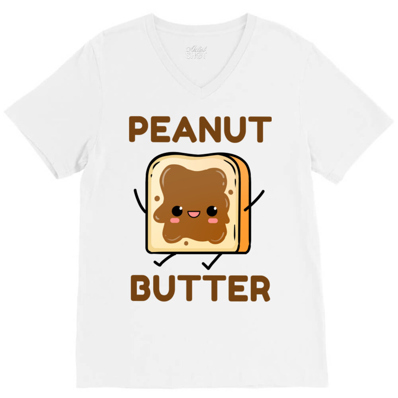 Peanut Butter For Peanut Butter Lover V-neck Tee | Artistshot