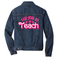 My Job Is Teach Funny Pink Retro Female Teacher Men Denim Jacket | Artistshot