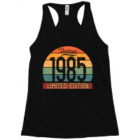 Vintage 1985 Limited Edition Birthday Racerback Tank | Artistshot