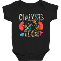 Dialysis Tech Baby Bodysuit | Artistshot