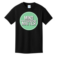 Mind Over Matter Basic Youth T-shirt | Artistshot