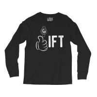 Gift Long Sleeve Shirts | Artistshot