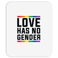 Love Has No Gender   Lgbt Quote (pink) Mousepad | Artistshot