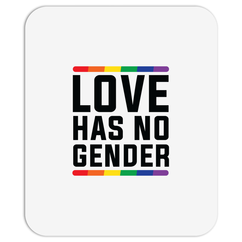 Love Has No Gender   Lgbt Quote (pink) Mousepad | Artistshot