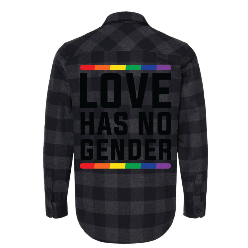 Love Has No Gender   Lgbt Quote Flannel Shirt | Artistshot