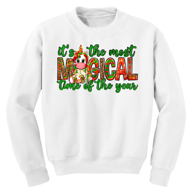 It's The Most Magical Time Of The Year Christmas Youth Sweatshirt by Neo Western | Artistshot