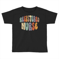 Registered Nurse Rn Proud Career Profession Toddler T-shirt | Artistshot