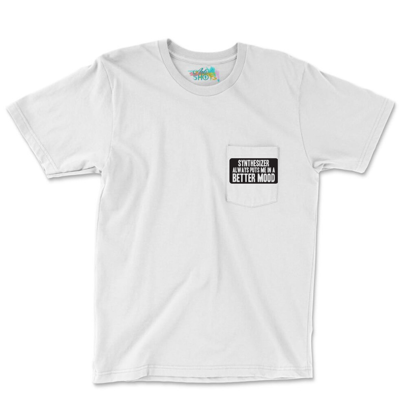 Better Mood With Synthesizer Pocket T-shirt | Artistshot