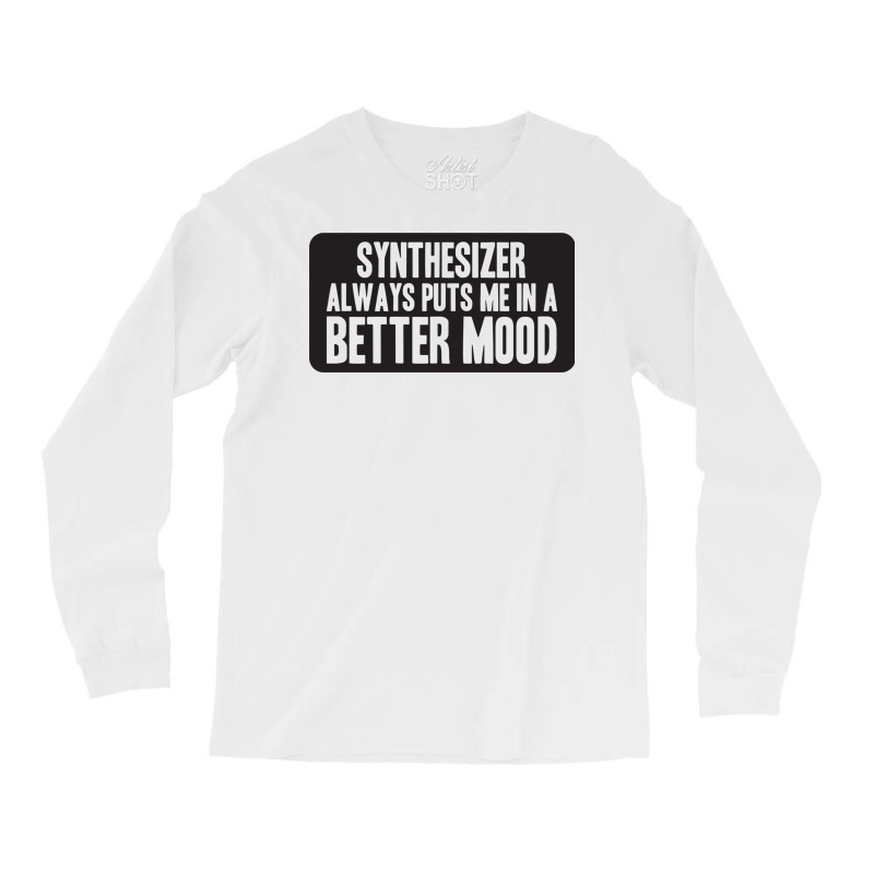 Better Mood With Synthesizer Long Sleeve Shirts | Artistshot