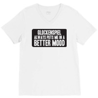 Better Mood With Glockenspiel V-neck Tee | Artistshot