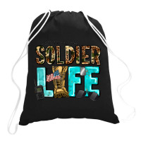 Soldier  Life Drawstring Bags | Artistshot