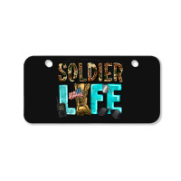 Soldier  Life Bicycle License Plate | Artistshot