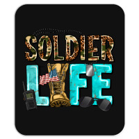 Soldier  Life Mousepad | Artistshot