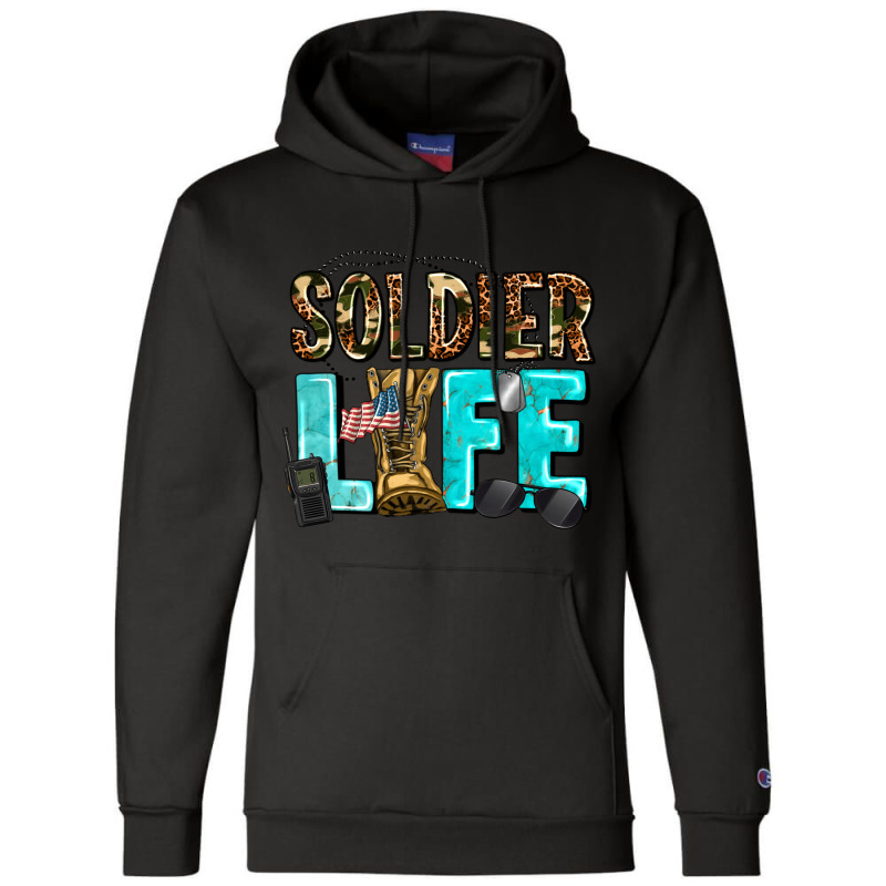 Soldier  Life Champion Hoodie | Artistshot