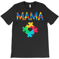 Autism Awareness T  Shirt Proud Mama Autism Awareness Design For Moms T-shirt | Artistshot