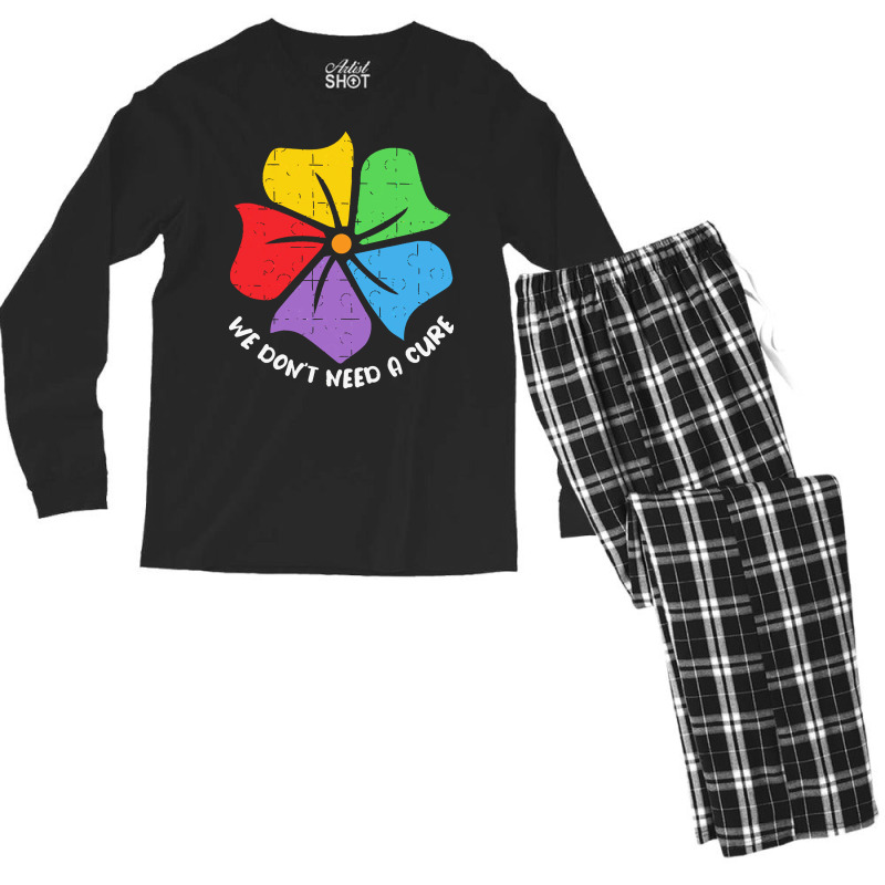 Autism Awareness T  Shirt We Don't Need A Cure Funny Autism Awareness Men's Long Sleeve Pajama Set by joanie38206 | Artistshot