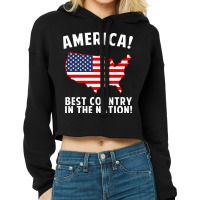 America Best Country In The Nation Cropped Hoodie | Artistshot