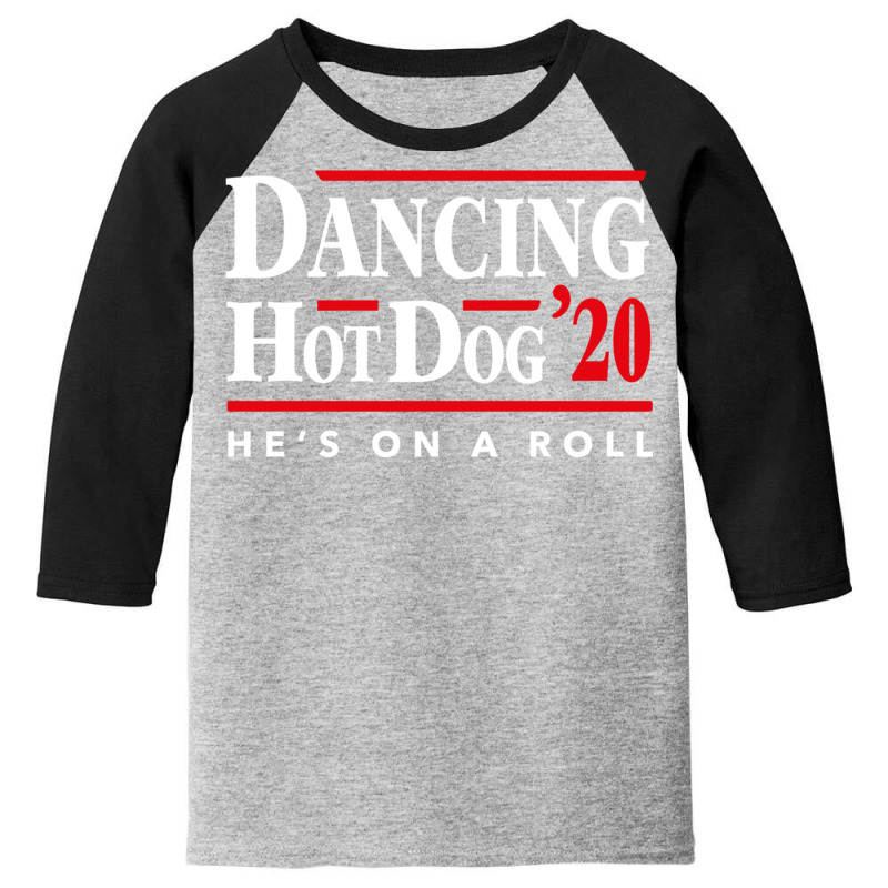 Dancing Hot Dog 2020 Youth 3/4 Sleeve | Artistshot