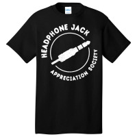 Headphone Jack Appreciation Society Basic T-shirt | Artistshot